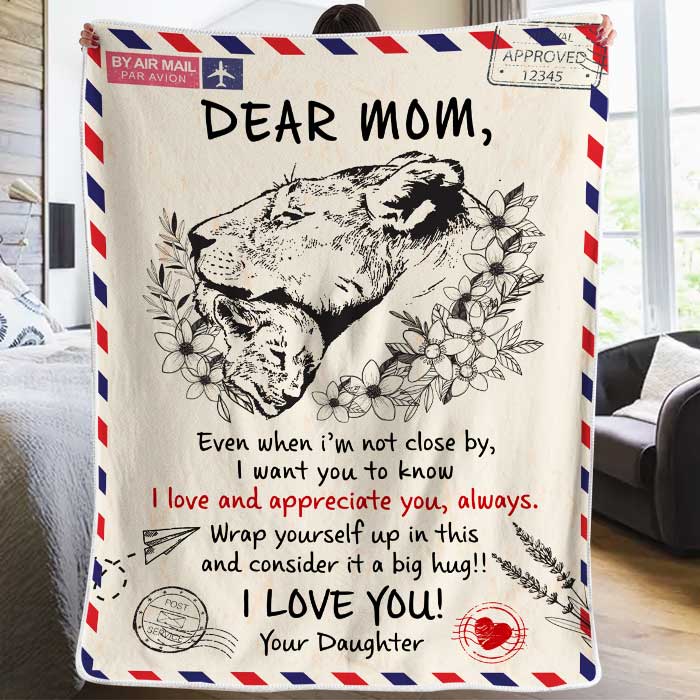 I Want You To Know I Love and Appreciate You Blanket, Sentimental Gift for Mom