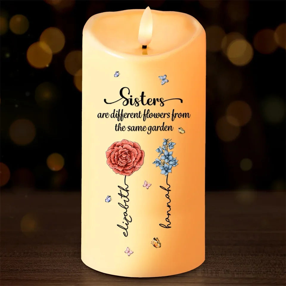 Sisters Are Different Flowers Personalized LED Candle, Custom Bestie Christmas Gift for BFFs and Sisters