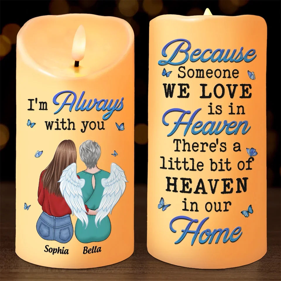 Memorial Personalized Custom LED Candle, Though Someone We Love Is In Heaven Sympathy Gift