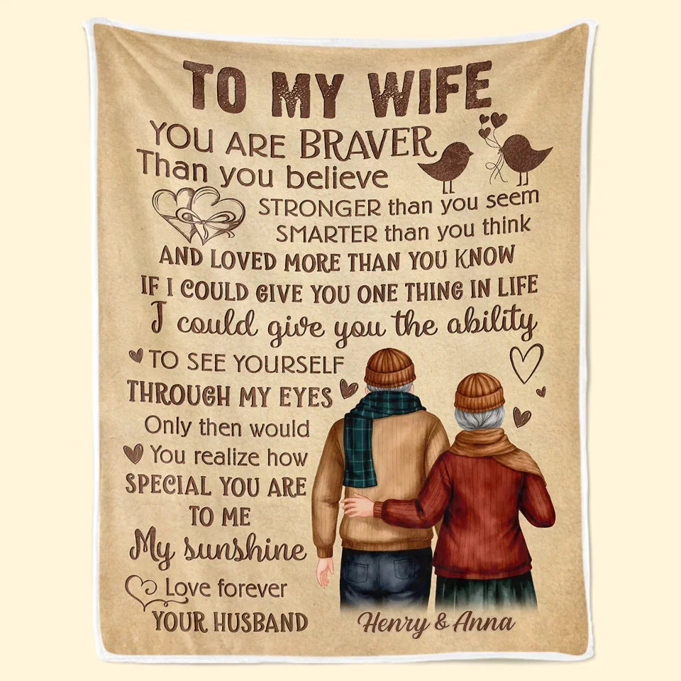 You Are Braver Than You Believe Personalized Couple Family Blanket, Anniversary Gift for Husband or Wife