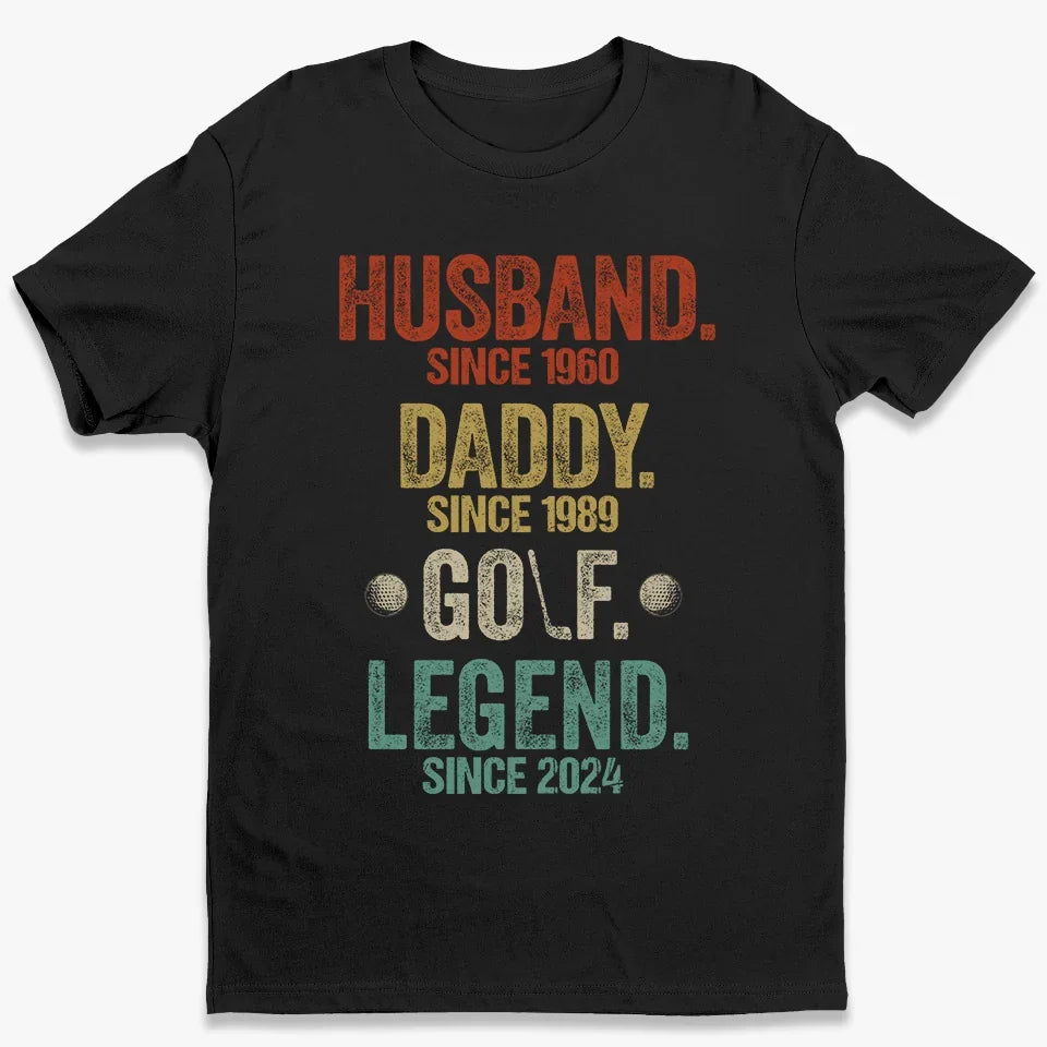 Personalized My Daddy Is a Golf Legend Unisex T-Shirt or Hoodie, Custom Gift for Dad
