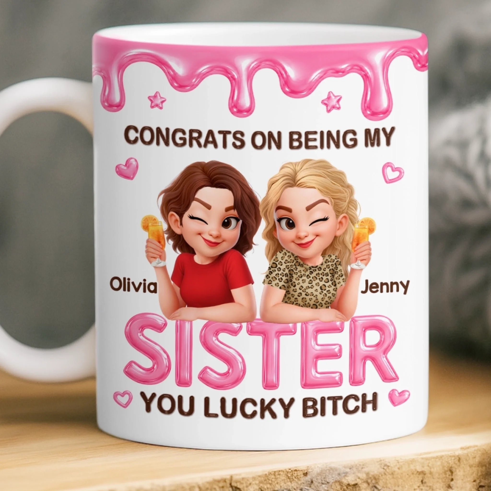 Custom 3D Inflated Effect Printed Mug, Personalized Best Friend Birthday Gift for Women, Sisters and BFFs