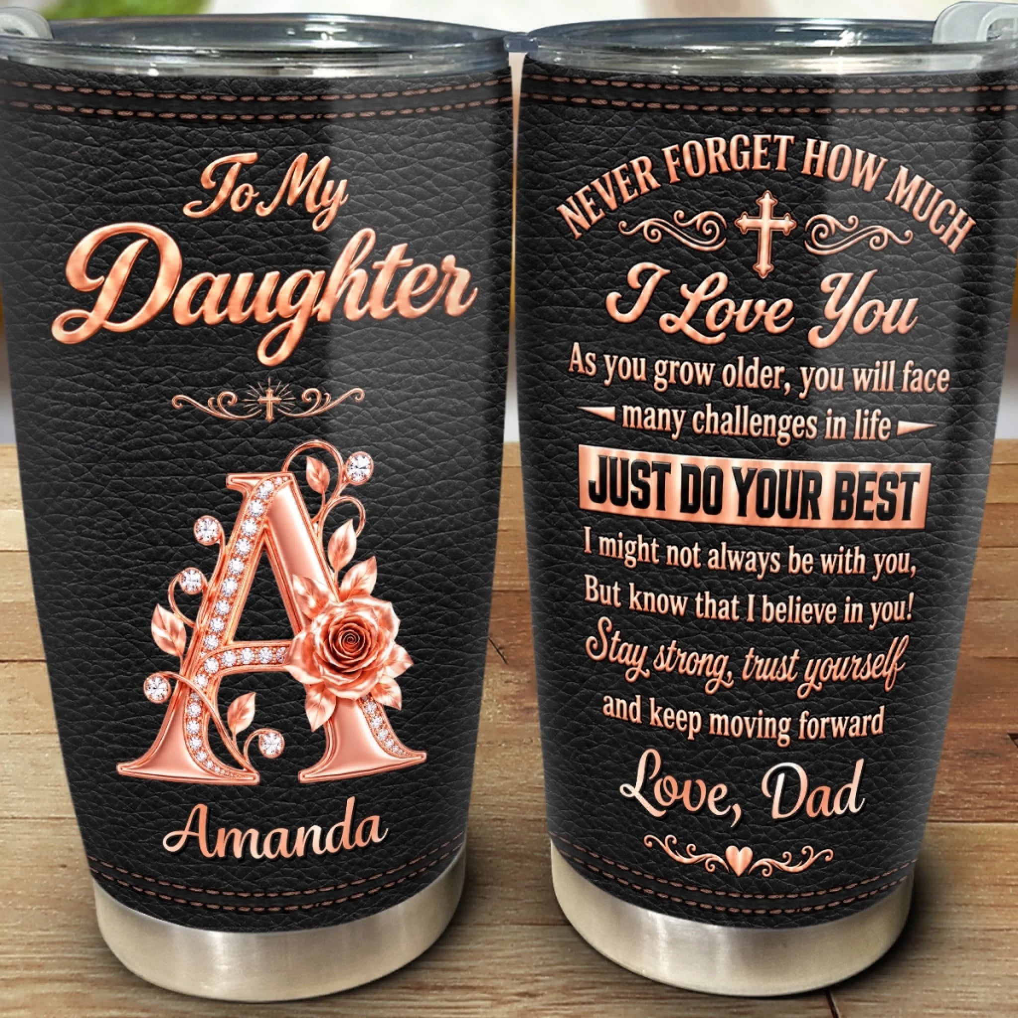 Custom Initial Tumbler for Daughter, Never Forget How Much I Love You Personalized Gift