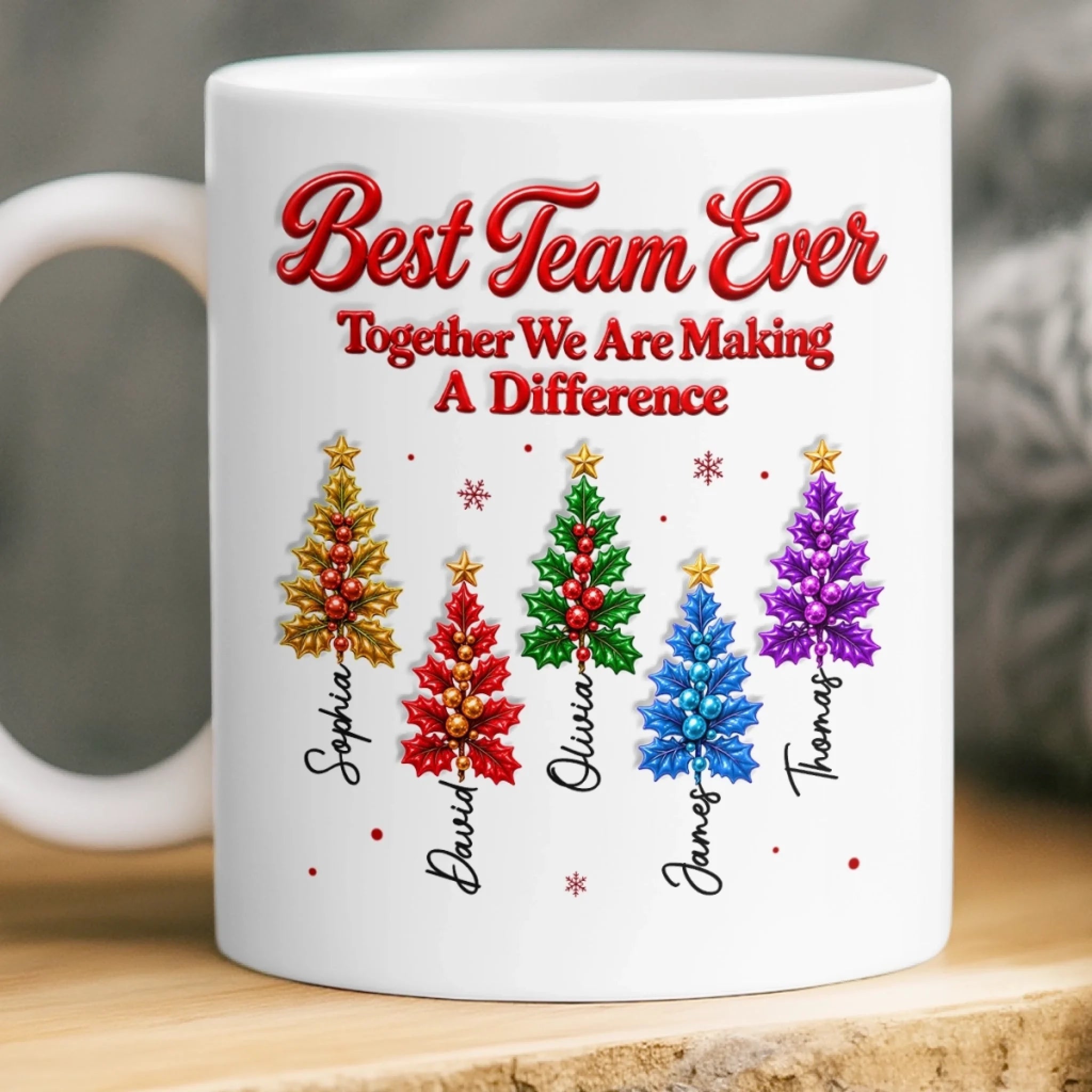 Personalized Best Team Ever Christmas Gift Mug for Coworkers, Custom 3D Inflated Effect Print